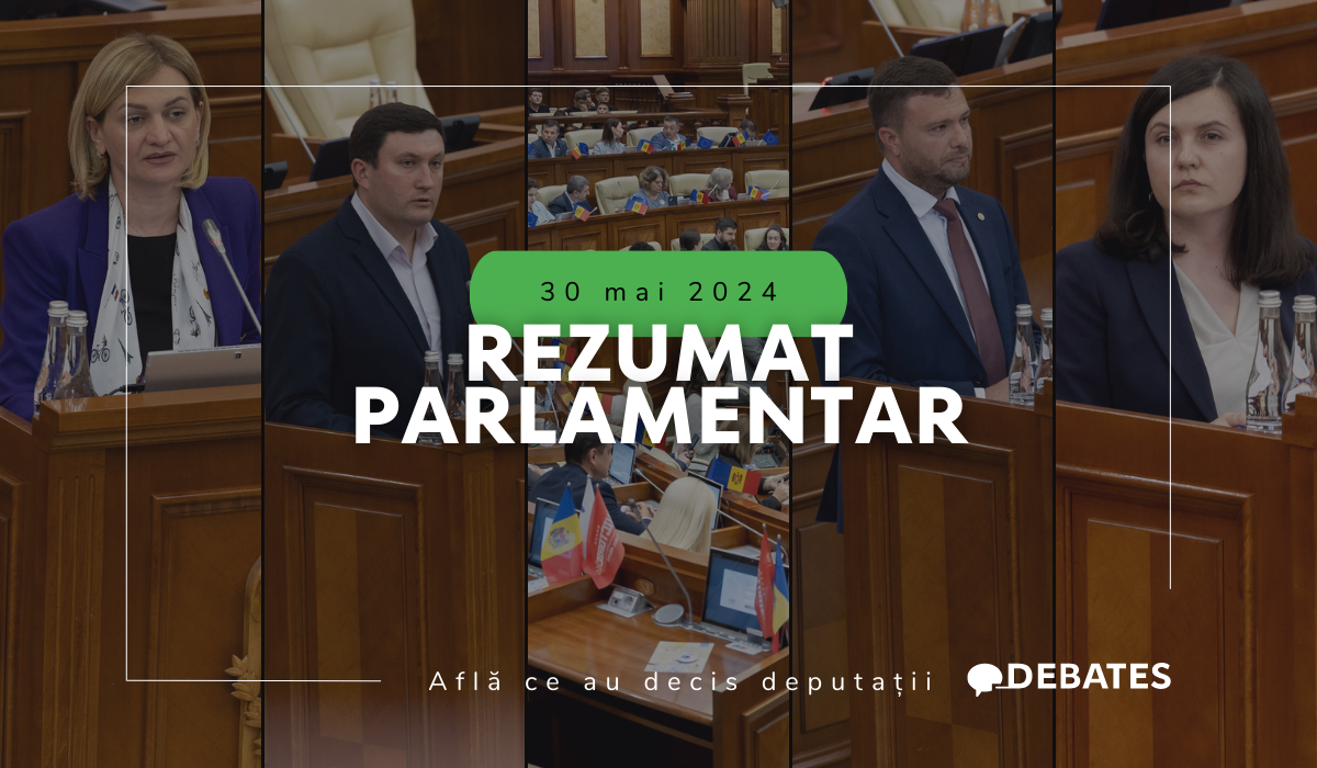 Rezumat parlamentar din 30 mai 2024: Află ce au decis deputații